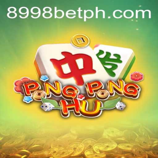 Discover the Exciting World of PONGPONGHU with 8998bet
